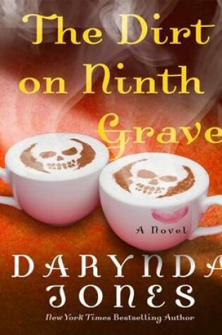 Cover of The Dirt on Ninth Grave