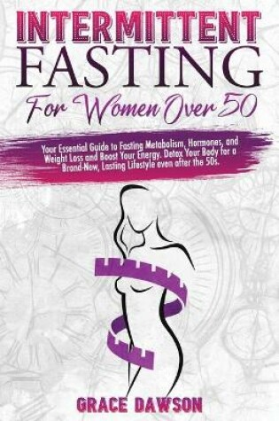 Cover of Intermittent Fasting For Women Over 50