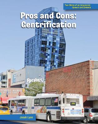 Book cover for Pros and Cons: Gentrification