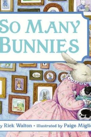 So Many Bunnies Board Book