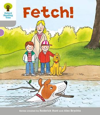Book cover for Oxford Reading Tree: Level 1: Wordless Stories B: Fetch