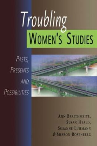 Cover of Troubling Women's Studies