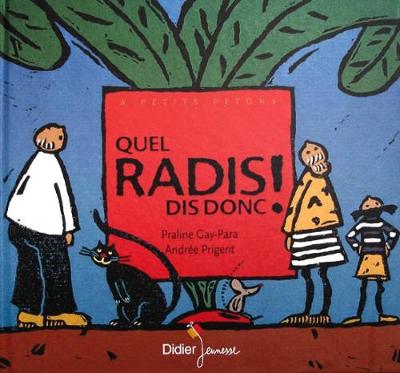 Book cover for Quel radis dis-donc !