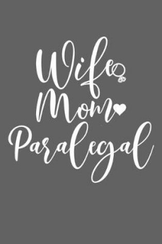 Cover of Wife Mom Paralegal