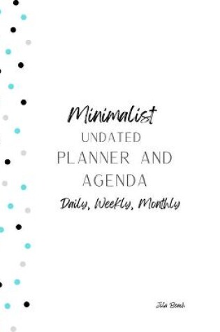 Cover of Minimalist 12-Month Undated Planner and Agenda