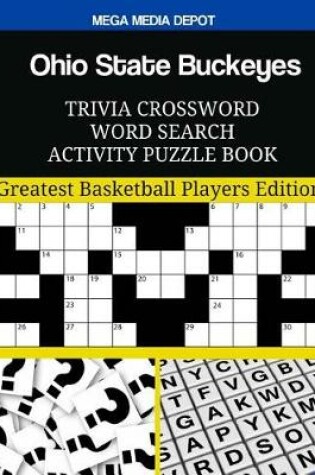 Cover of Ohio State Buckeyes Trivia Crossword Word Search Activity Puzzle Book