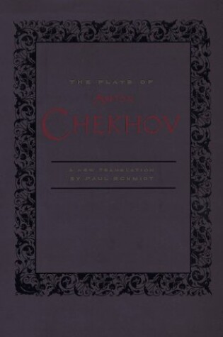 Cover of The Plays of Anton Chekhov