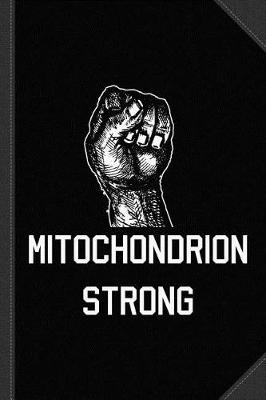 Book cover for Mitochondrion Strong Journal Notebook