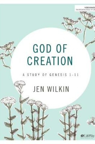 Cover of God Of Creation Bible Study Book