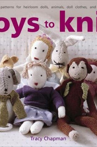 Cover of Toys to Knit