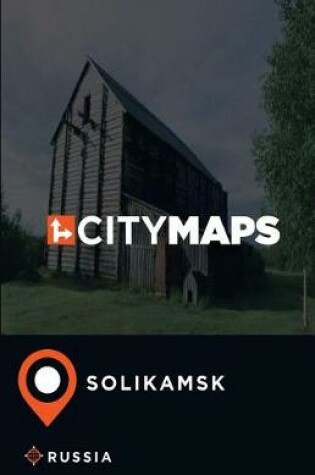 Cover of City Maps Solikamsk Russia