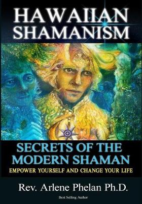 Cover of Hawaiian Shamanism Secrets of the Modern Shaman