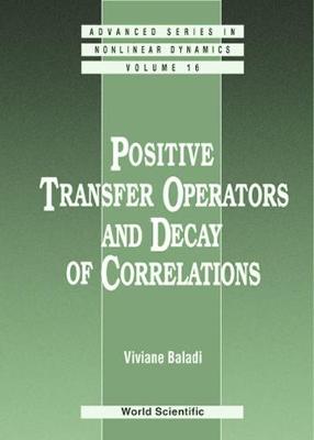 Cover of Positive Transfer Operators And Decay Of Correlations