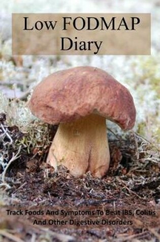 Cover of Low FODMAP Diary (pocket size edition)