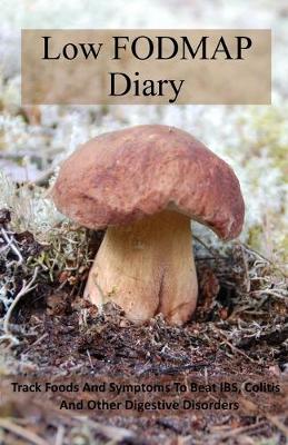 Book cover for Low FODMAP Diary (pocket size edition)