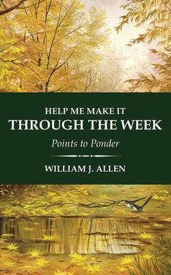 Book cover for Help Me Make It Through the Week