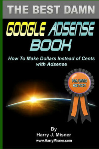 Cover of The Best Damn Google Adsense Book B&W Edition