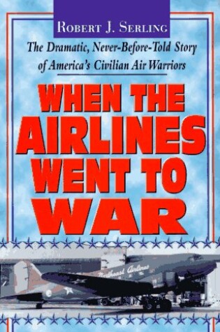 Cover of When the Airlines Went to War