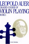 Book cover for Graded Course of Violin Playing Book 1