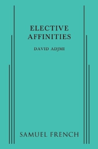 Cover of Elective Affinities