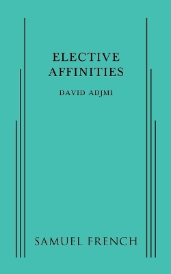 Book cover for Elective Affinities