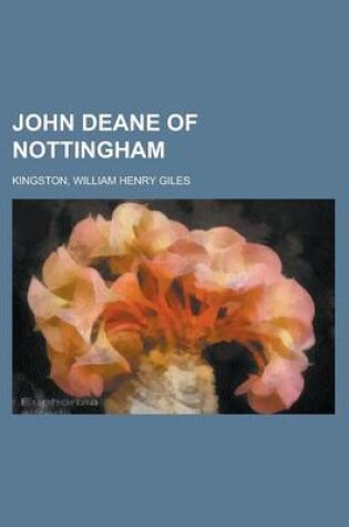 Cover of John Deane of Nottingham