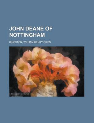 Book cover for John Deane of Nottingham