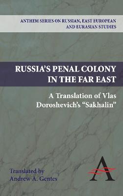 Book cover for Russia's Penal Colony in the Far East