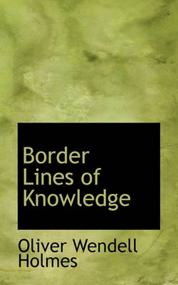 Book cover for Border Lines of Knowledge