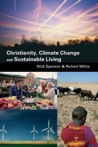 Cover of Christianity, Climate Change and Sustainable Living