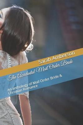 Book cover for The Accidental Mail Order Bride