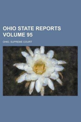 Cover of Ohio State Reports Volume 95