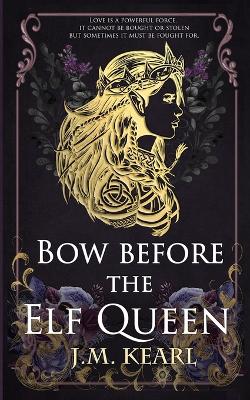 Book cover for Bow Before the Elf Queen