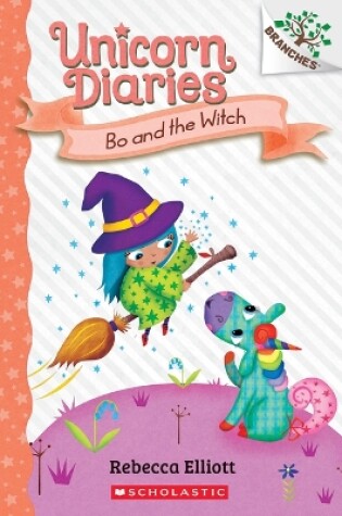 Cover of Bo and the Witch: A Branches Book