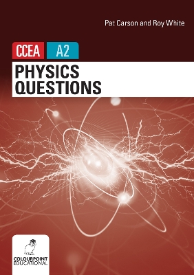 Book cover for Physics Questions for CCEA A2 level