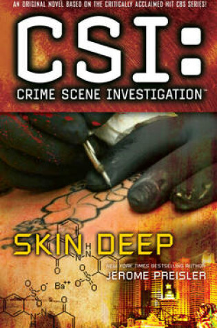 Cover of CSI: Crime Scene Investigation: Skin Deep