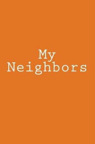 Cover of My Neighbors