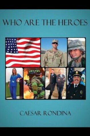 Cover of Who Are the Heroes