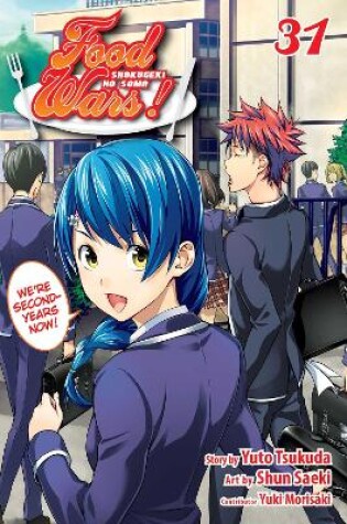 Cover of Food Wars!: Shokugeki no Soma, Vol. 31