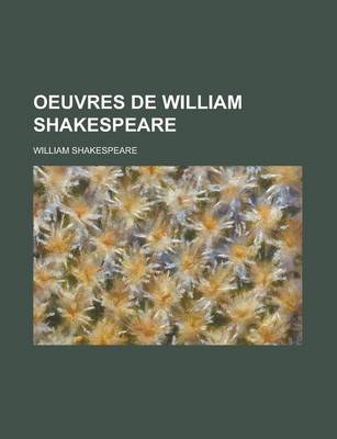 Book cover for Oeuvres de William Shakespeare