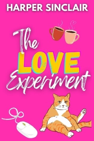 Cover of The Love Experiment