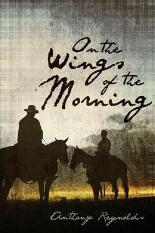 Cover of On the Wings of the Morning