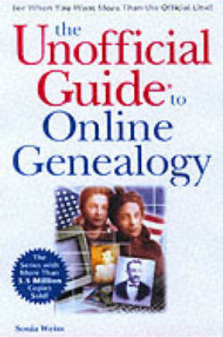 Cover of The Unofficial Guide to Online Genealogy