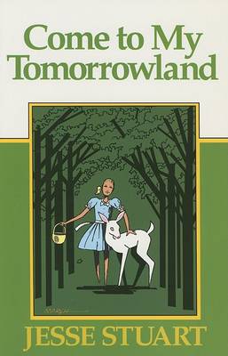 Book cover for Come to My Tomorrowland