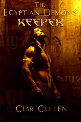 Book cover for The Egyptian Demon's Keeper