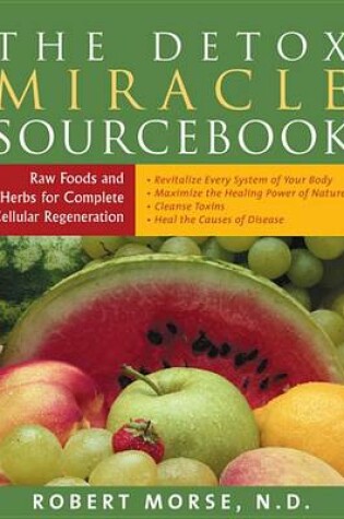 Cover of The Detox Miracle Sourcebook