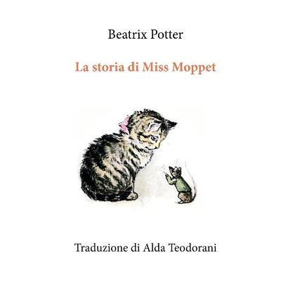 Book cover for La storia di Miss Moppet