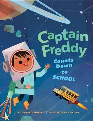 Book cover for Captain Freddy Counts Down to School