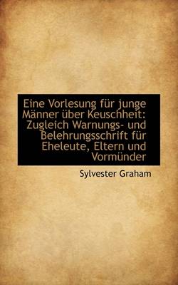 Book cover for Eine Vorlesung Fur Junge M Nner Uber Keuschheit