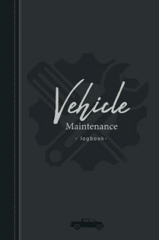 Cover of Vehicle maintenance log book